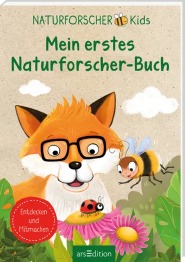 arsEdition Mein erstes Naturforscher-Buch