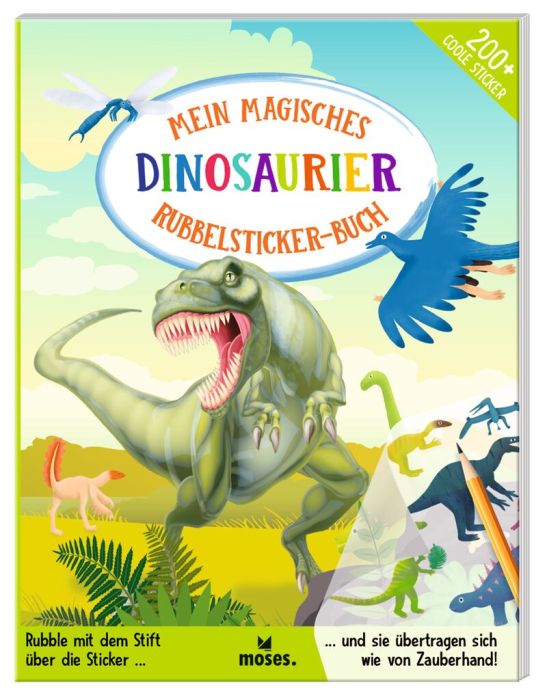 moses Mein magisches Dinosaurier Rubbelsticker-Buch
