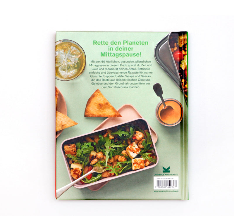 Die grüne Lunchbox - Köstliche Rezepte, die gut für dich und den Planeten sind